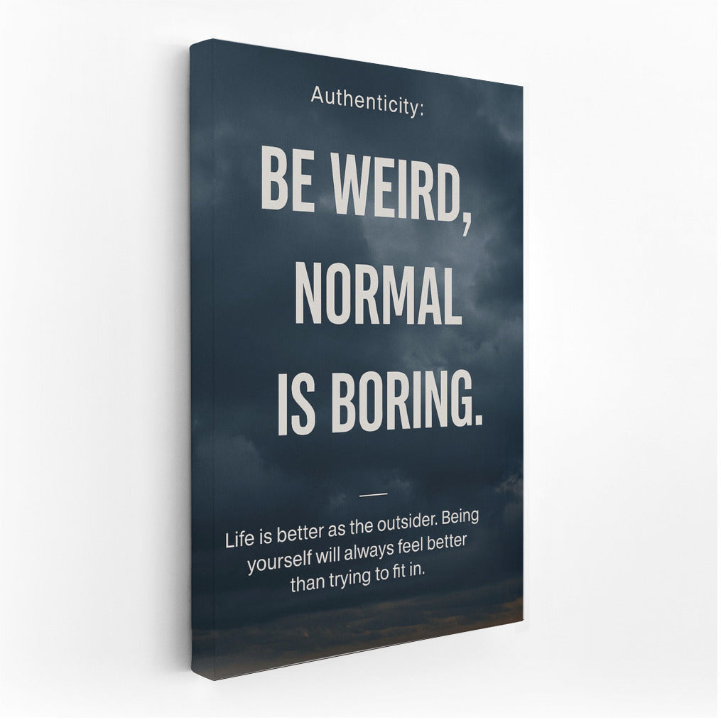Be Weird: Embrace Your Unique Mindset
