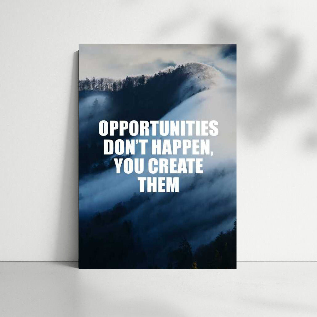 Create Your Opportunities: Motivational Charge for Success