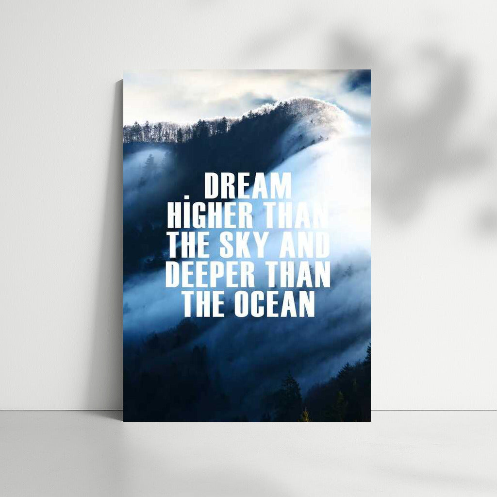 Dream Higher Than the Sky: Inspiration and Success