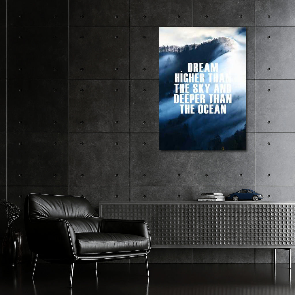 Dream Higher Than the Sky: Inspiration and Success
