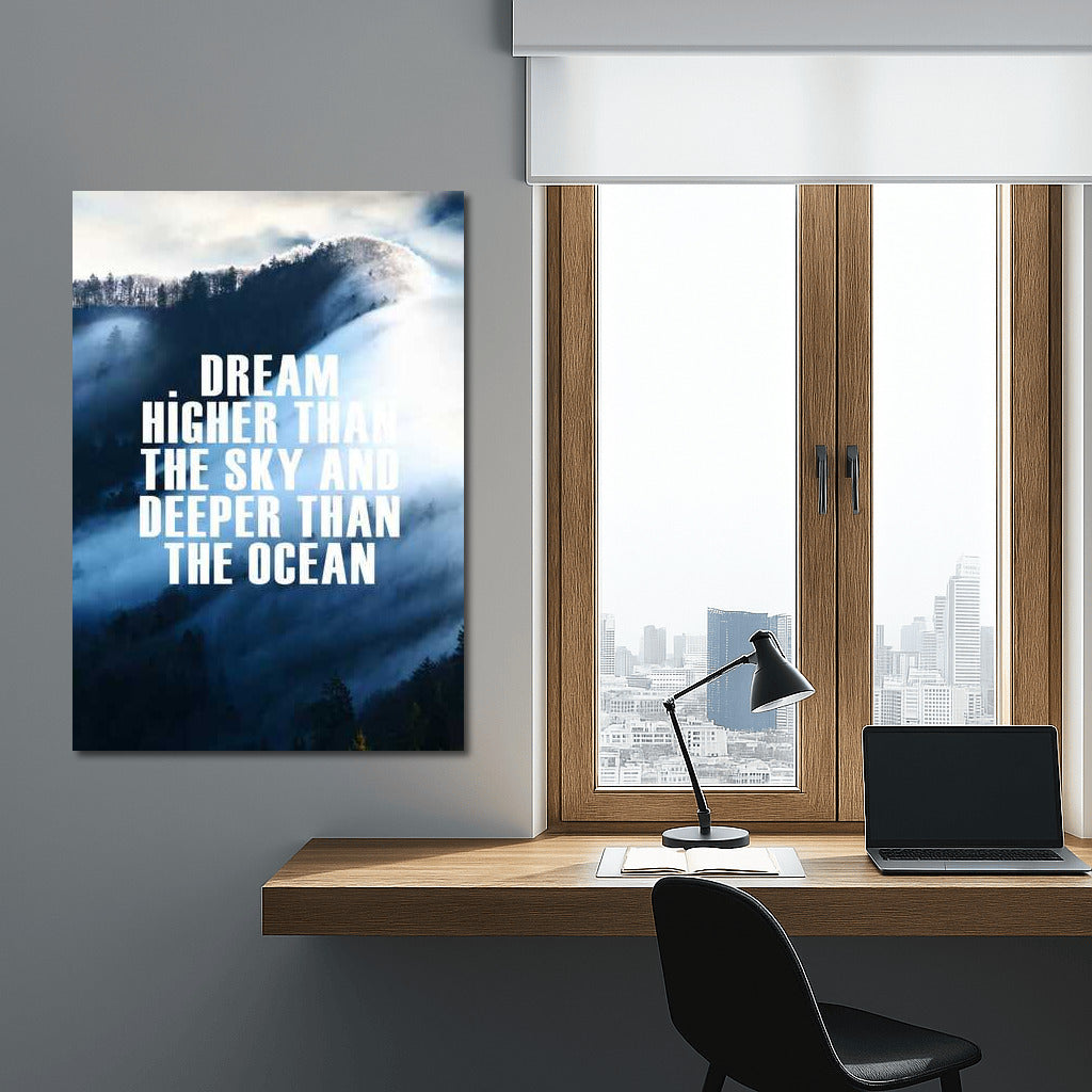 Dream Higher Than the Sky: Inspiration and Success