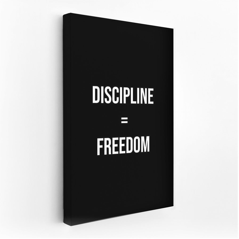 Discipline = Freedom: The Motivational Path to Success