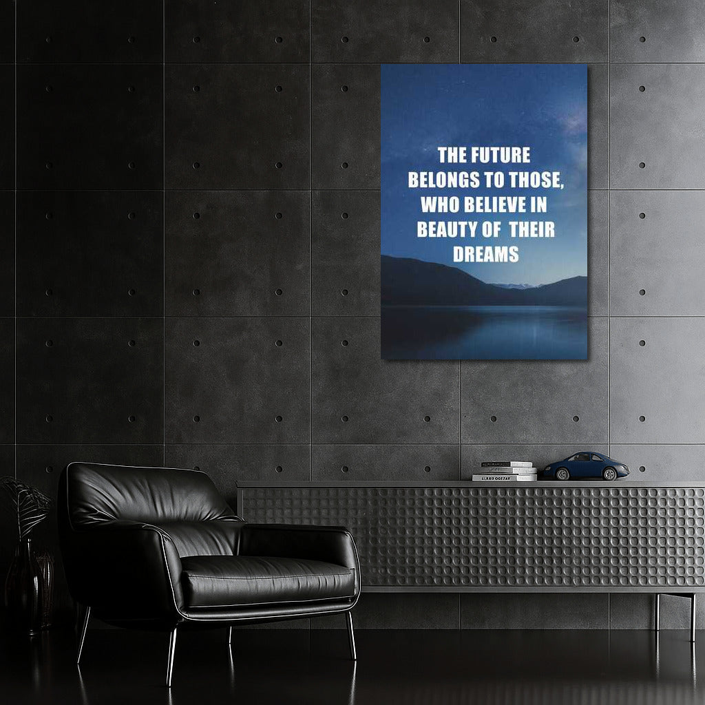 Inspiration of Success: Believe in the Beauty of Your Dreams