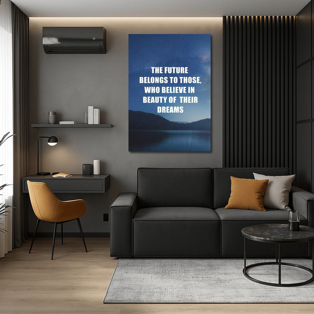 Inspiration of Success: Believe in the Beauty of Your Dreams