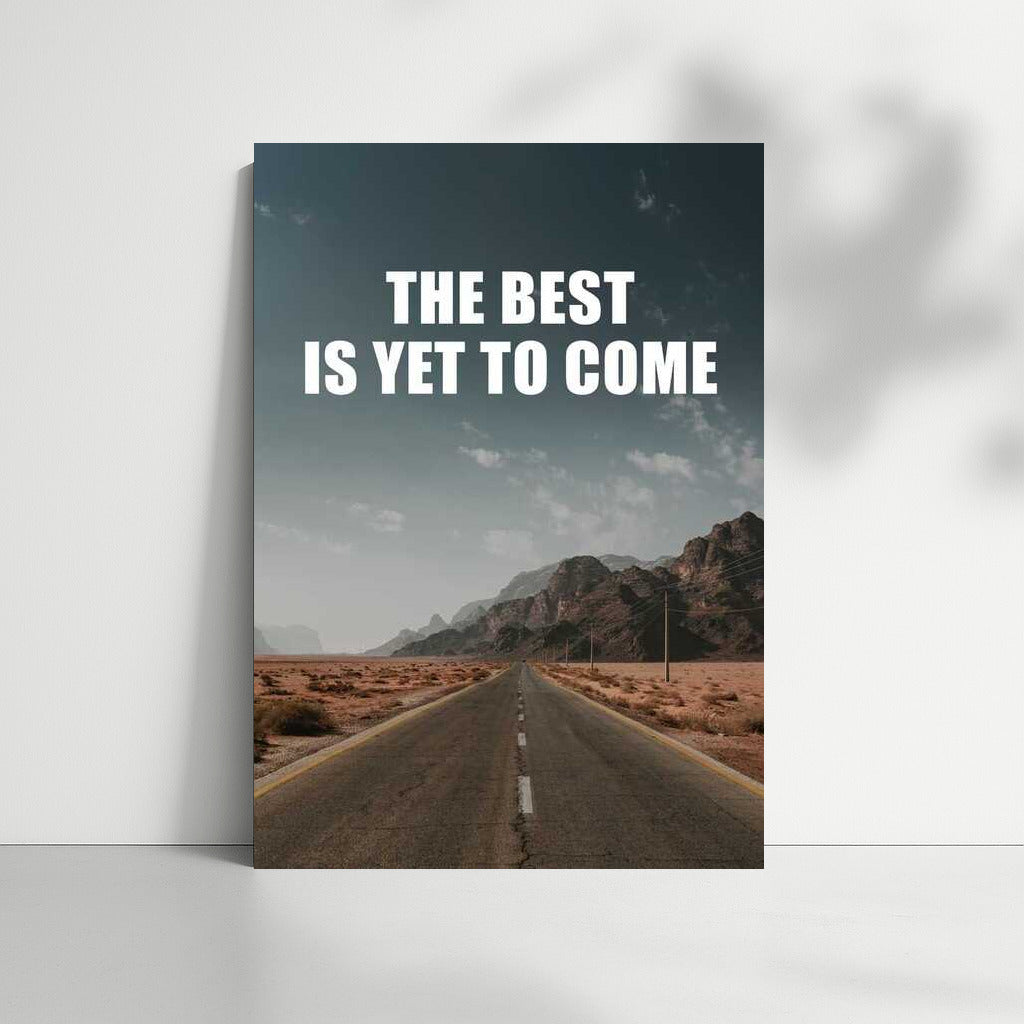 Future of Success: THE BEST IS YET TO COME - Motivation and Inspiration