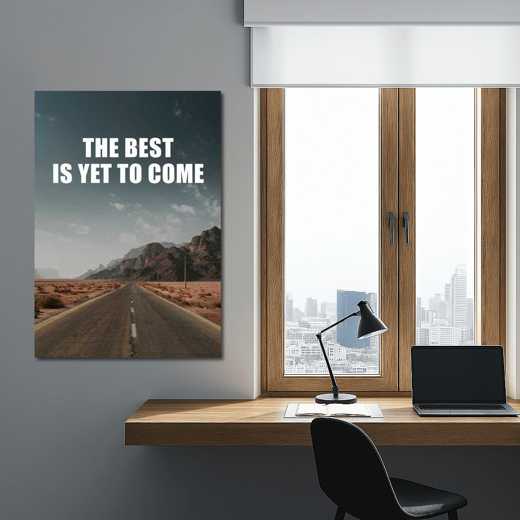Future of Success: THE BEST IS YET TO COME - Motivation and Inspiration