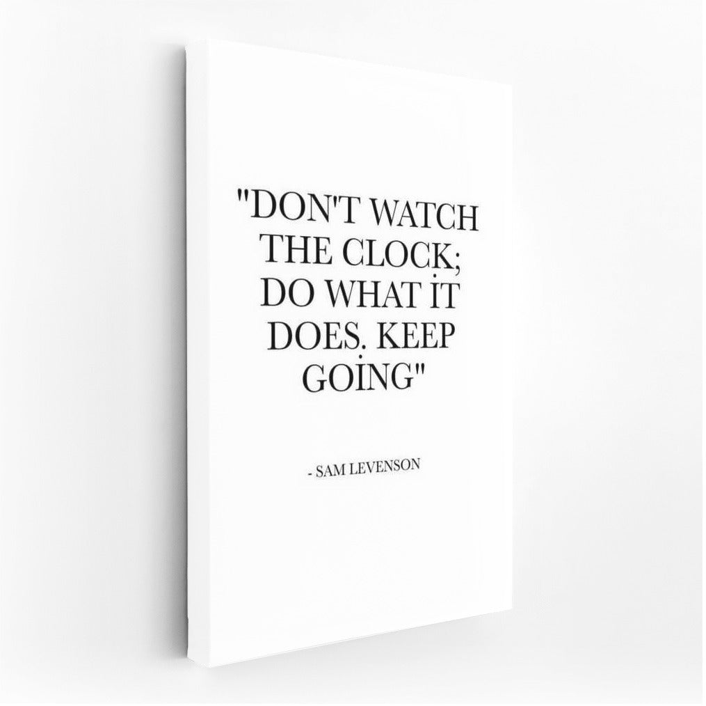 Time Is On Your Side: Motivation and Inspiration by Sam Levenson