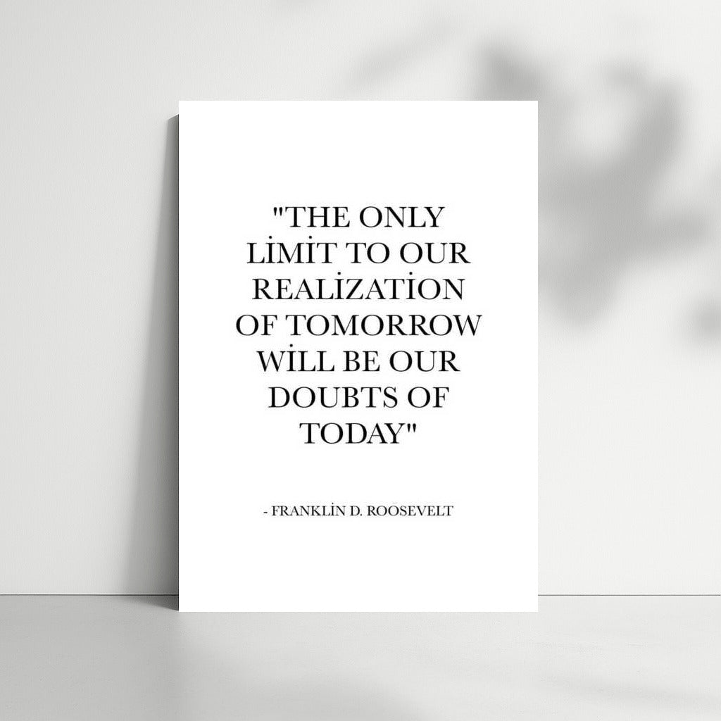 Roosevelt's Inspiration: Overcoming Doubt for a Brighter Tomorrow