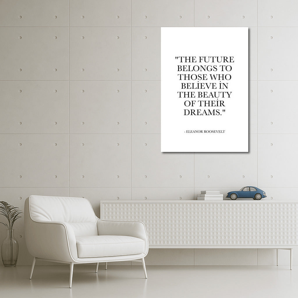 Future Inspiration: Eleanor Roosevelt Motivational Quote for Your Dreams