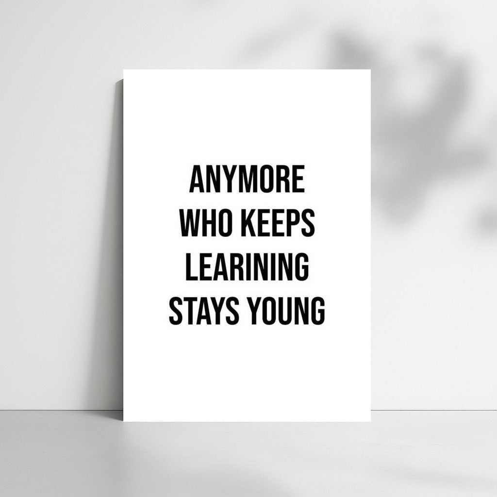 Eternal Youth: Motivational Text for Your Home