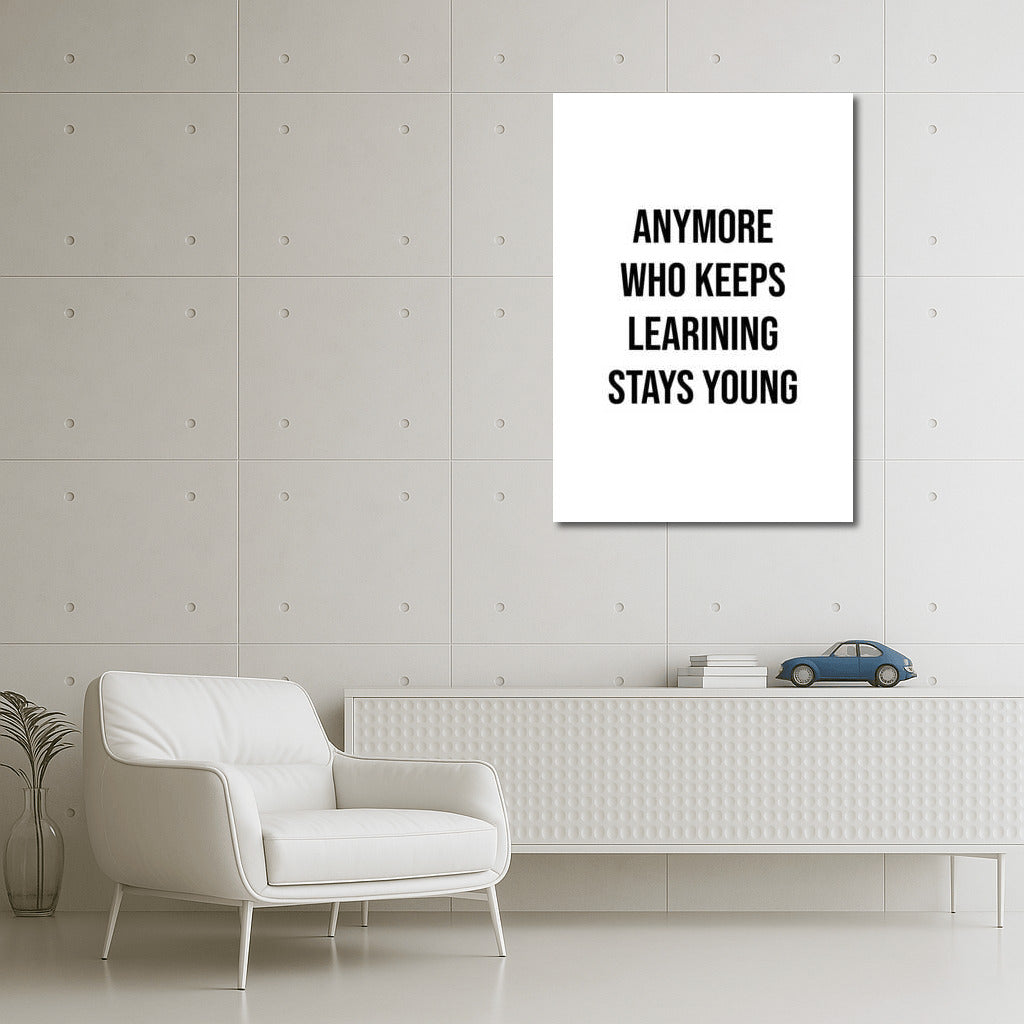 Eternal Youth: Motivational Text for Your Home