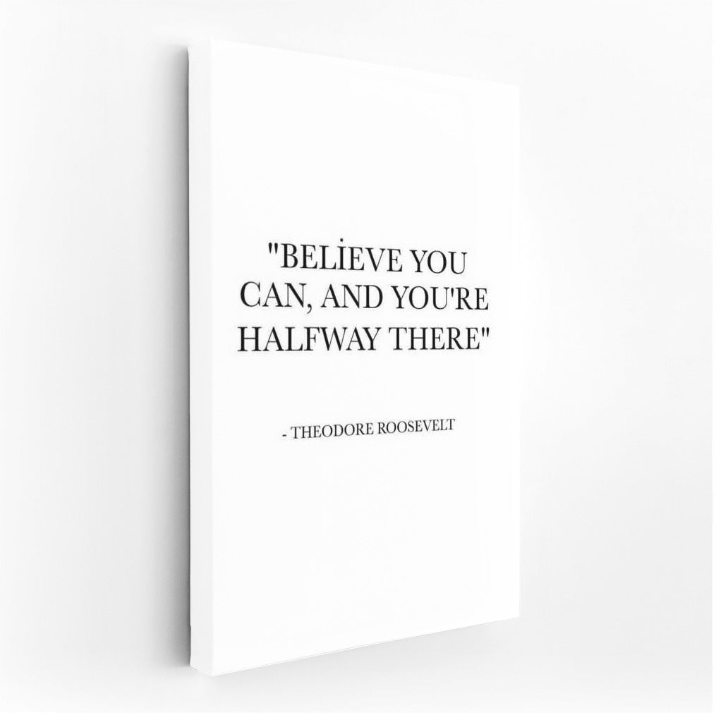 Motivation and Inspiration: Halfway to Success with Theodore Roosevelt