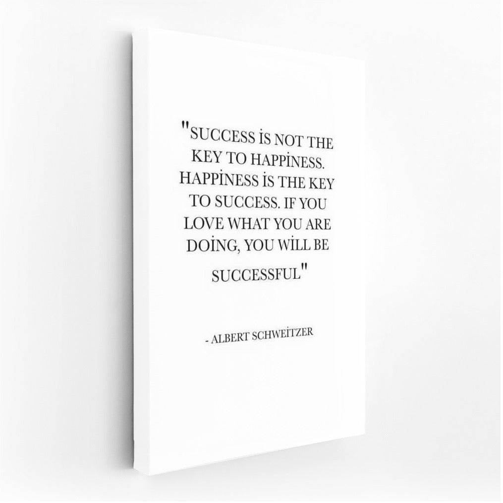 Motivational Quote by Albert Schweitzer: The Key to Happiness and Success