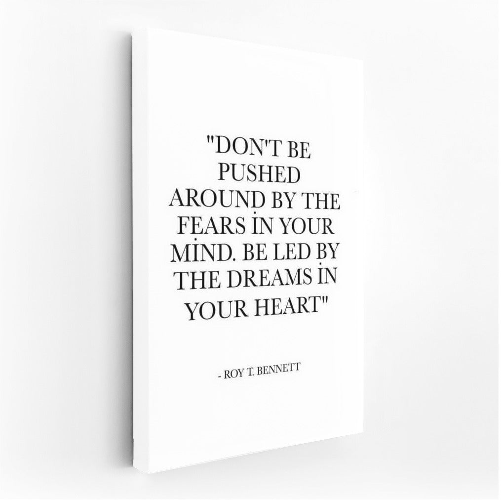 Motivation and Inspiration: Follow Your Dreams with Roy T. Bennett Quotes