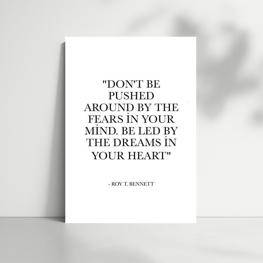 Motivation and Inspiration: Follow Your Dreams with Roy T. Bennett Quotes