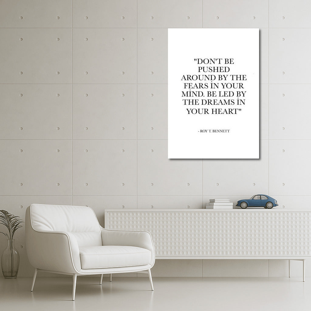 Motivation and Inspiration: Follow Your Dreams with Roy T. Bennett Quotes