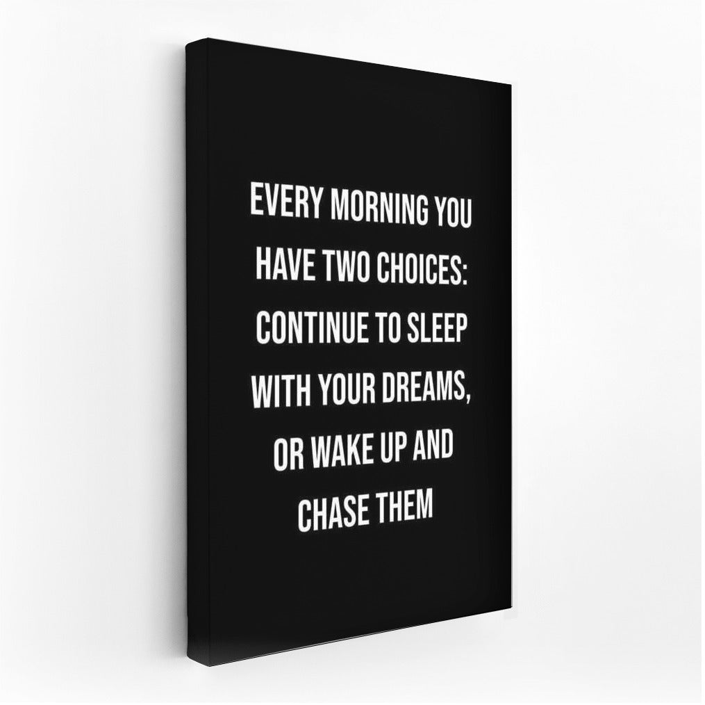 Morning Choice: Inspiration and Motivation to Achieve Your Dreams