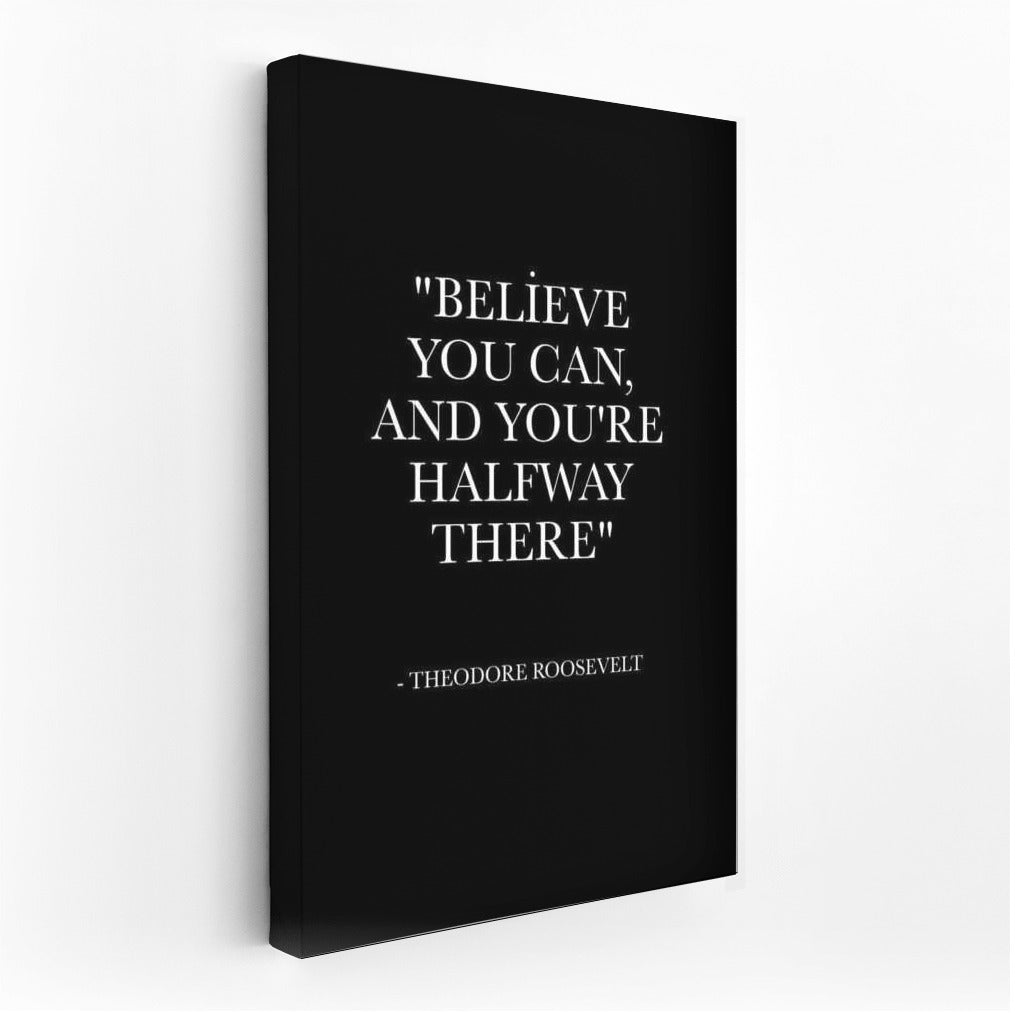 Inspiration and Motivation: Believe in Yourself - Halfway There