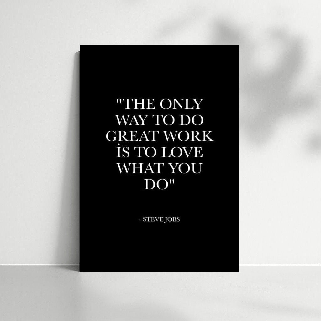 Inspirational Quote by Steve Jobs: Love for the Work is the Path to Greatness