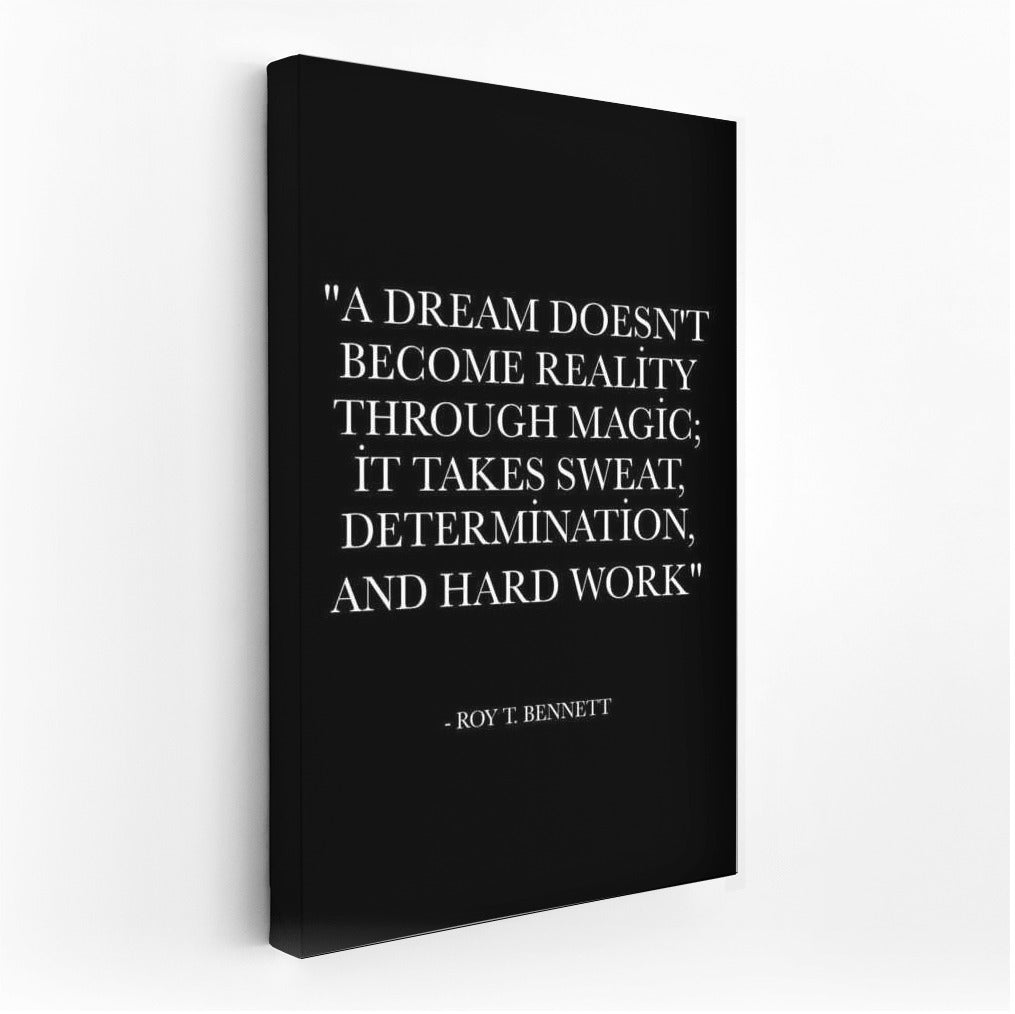 Dream in Action: Motivation and Inspiration by Roy T. Bennett