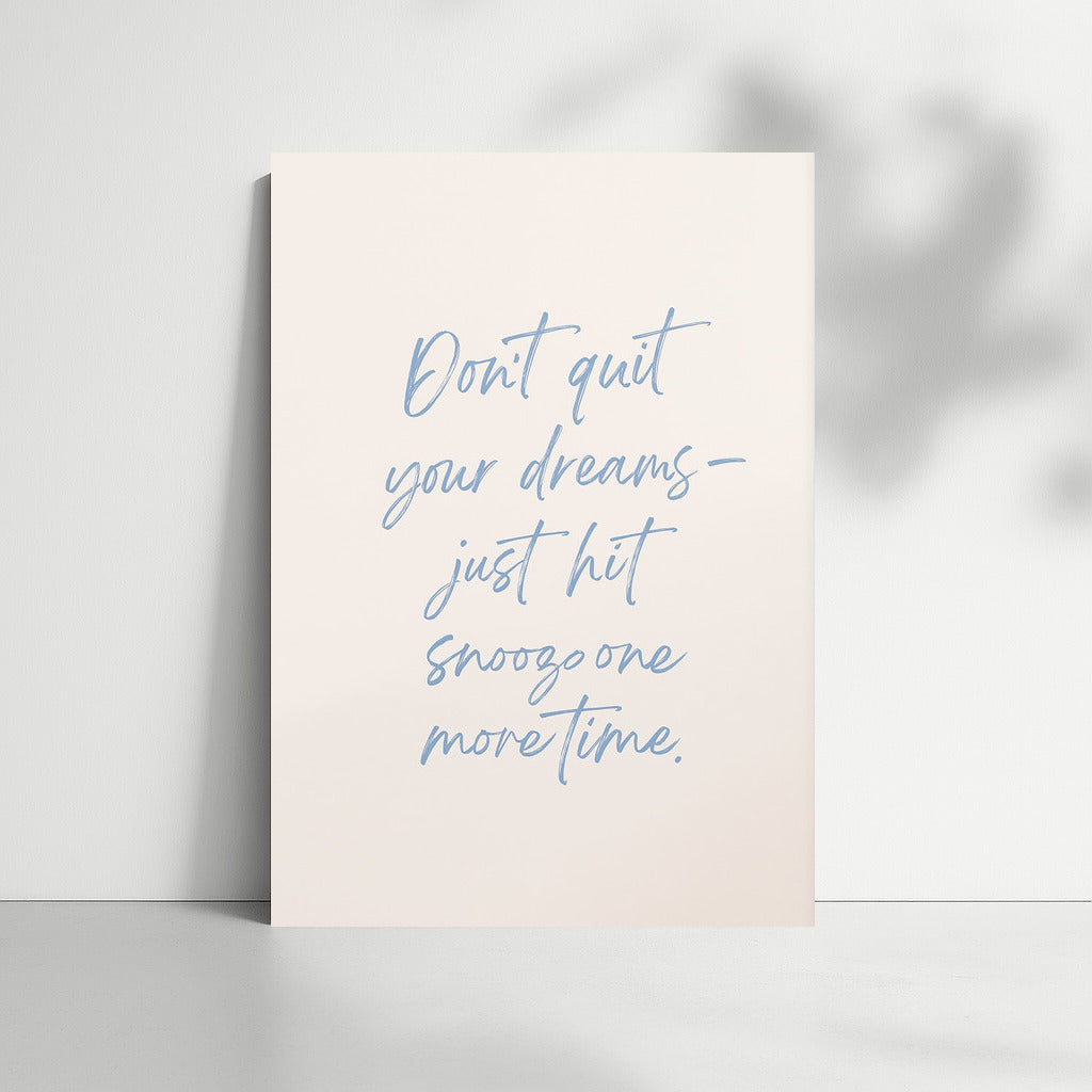 Smile and Wake Up: Funny Inspirational Quote for Sleepy People