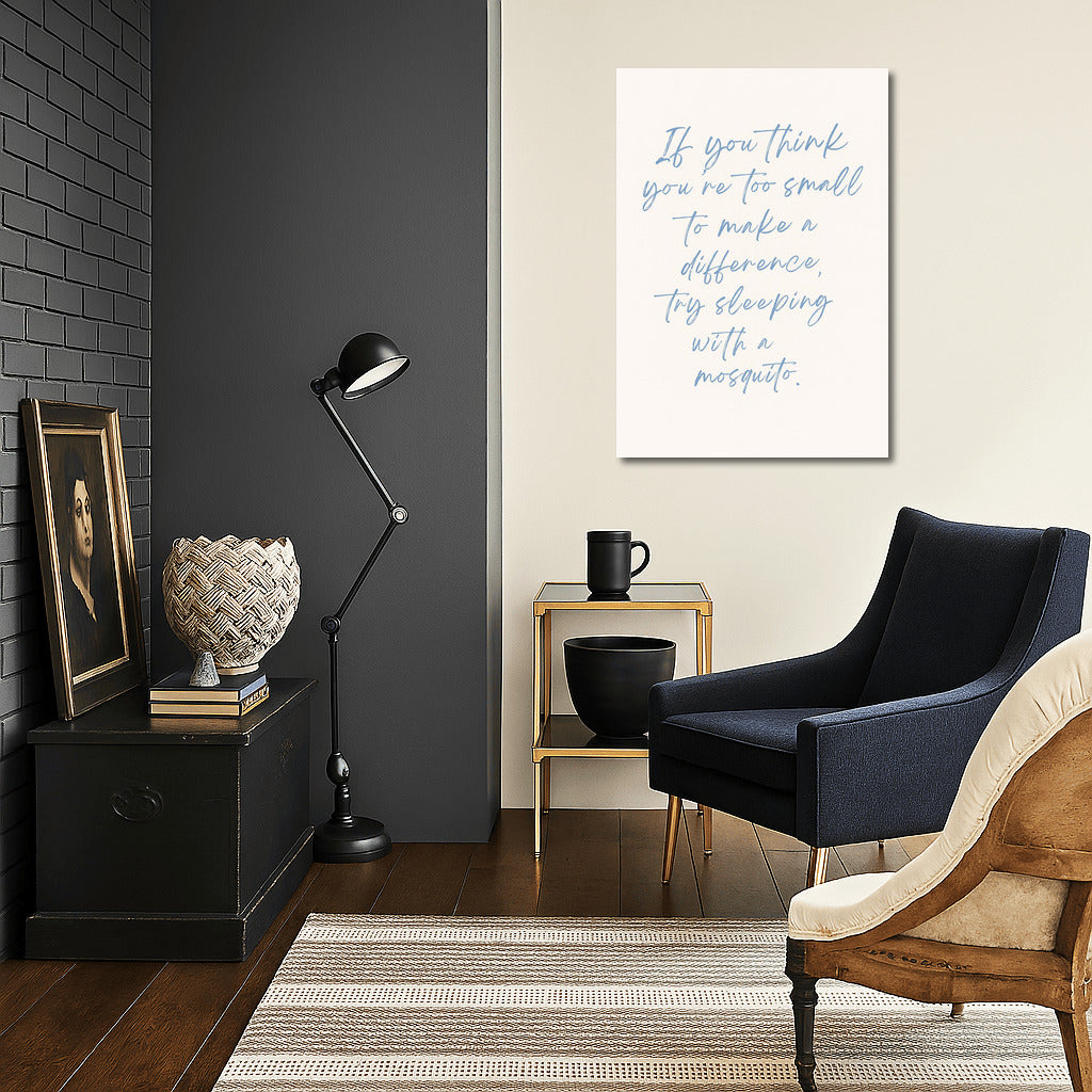 Small But Mighty: Funny Inspirational Mosquito Quote