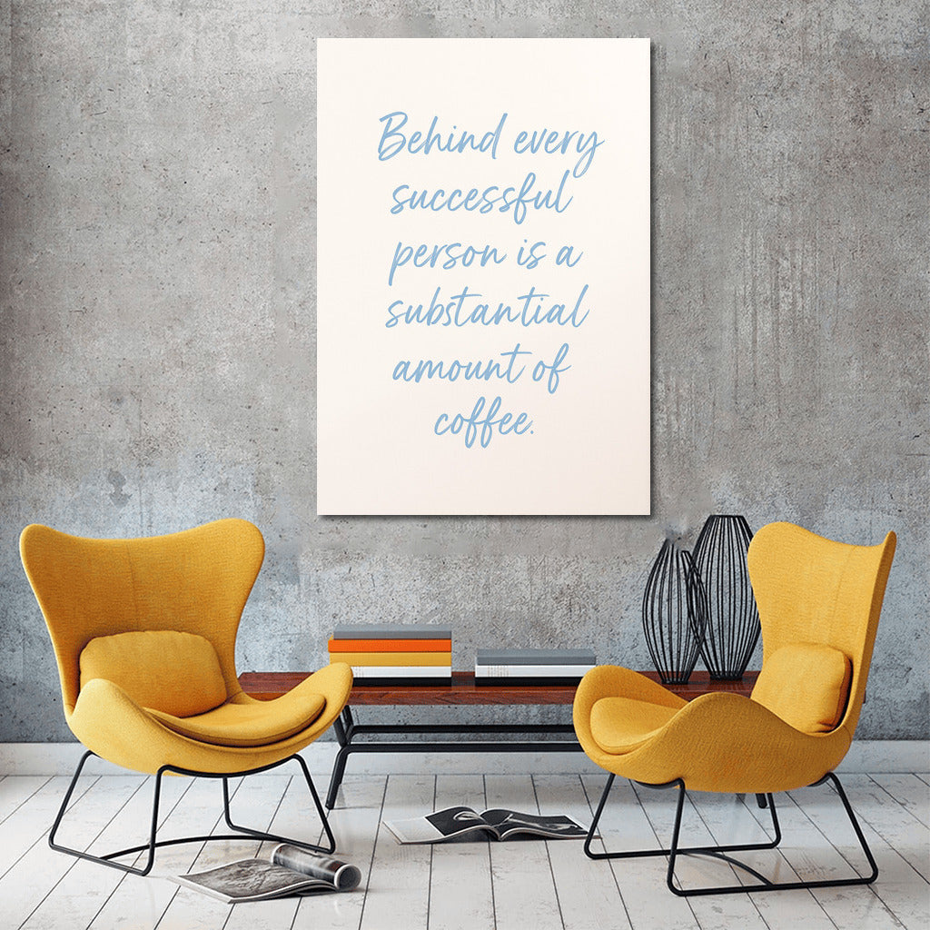 Success in Touch: Funny Inspirational Quote About Coffee and Success
