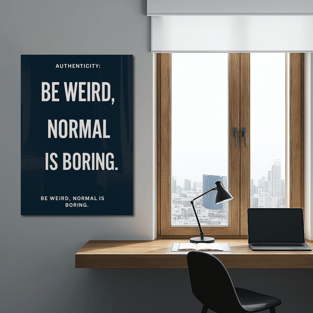 Be Weird: The Art of Uniqueness and Confidence