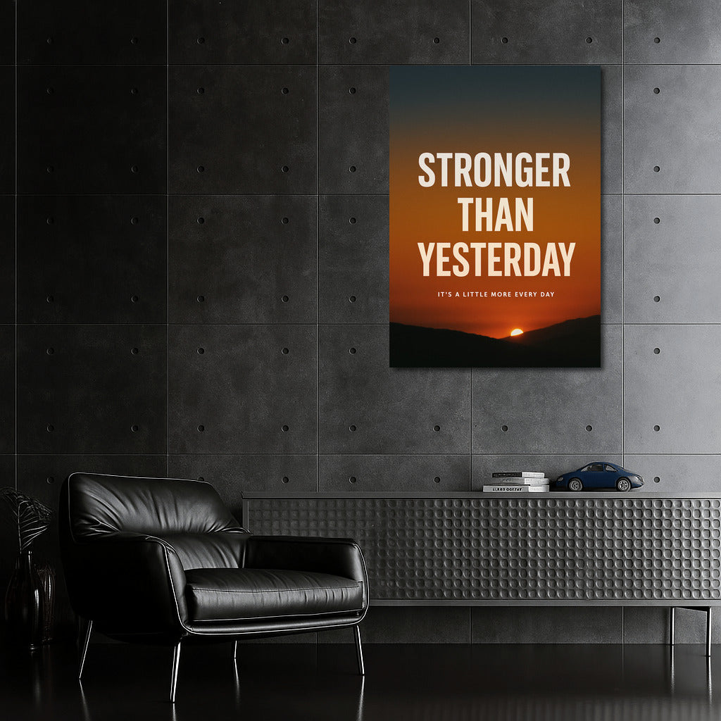 Sunset of Inspiration: Stronger Than Yesterday - The Path to Progress and Growth