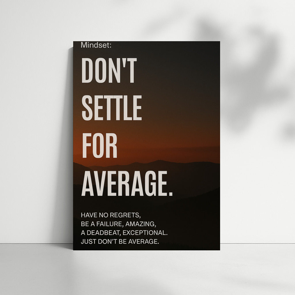 Sunset of Greatness: Exceed the Average – Motivation and Success