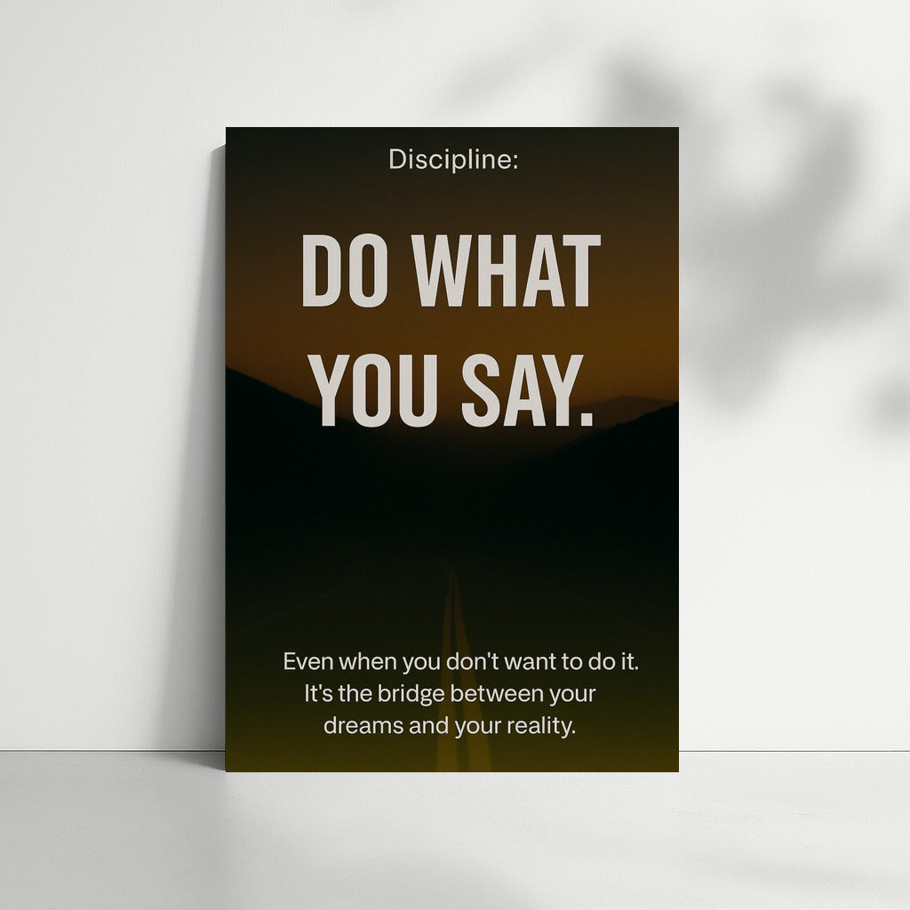 Focus and Discipline: Turn Your Dreams into Reality