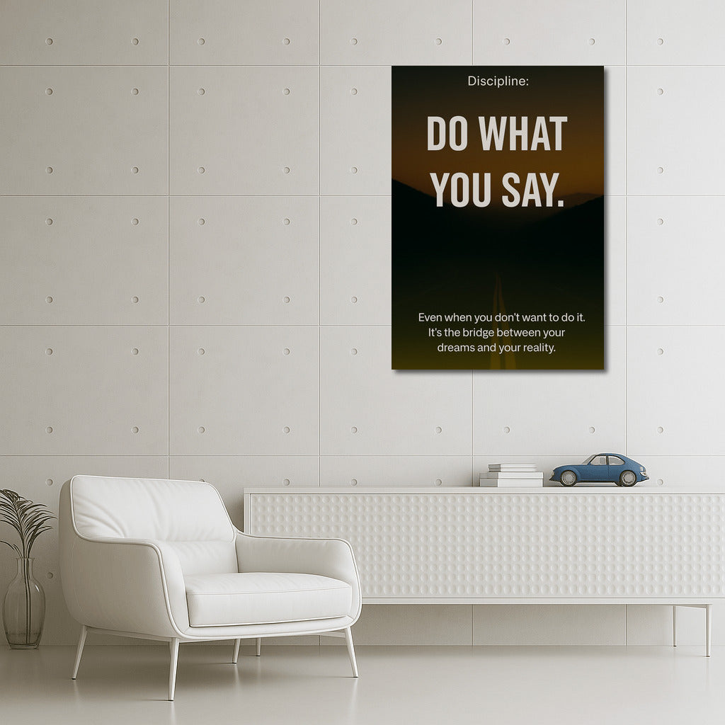 Focus and Discipline: Turn Your Dreams into Reality