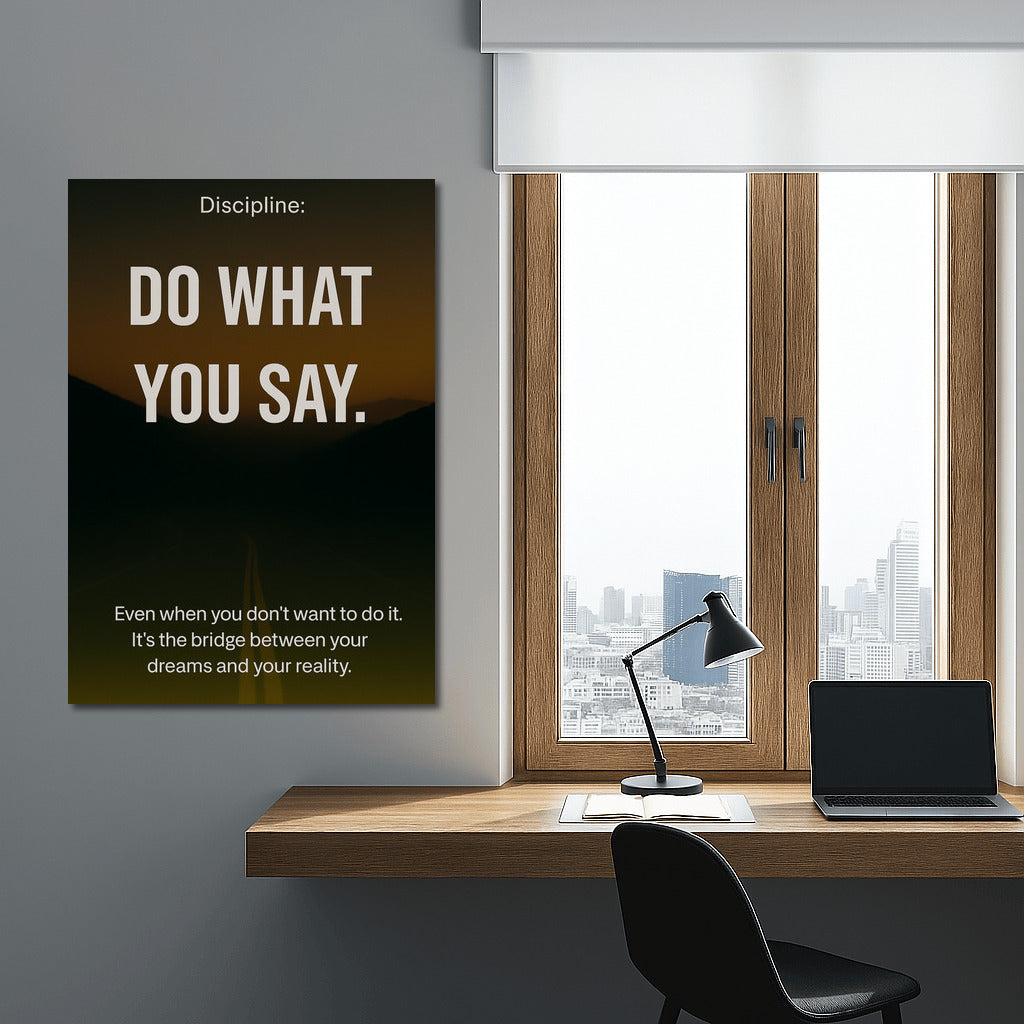 Focus and Discipline: Turn Your Dreams into Reality