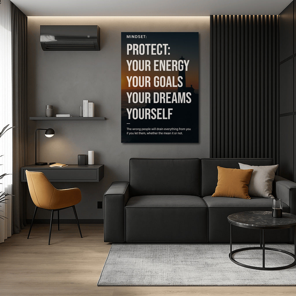 Protect Your Dreams: Energy, Focus, Priorities