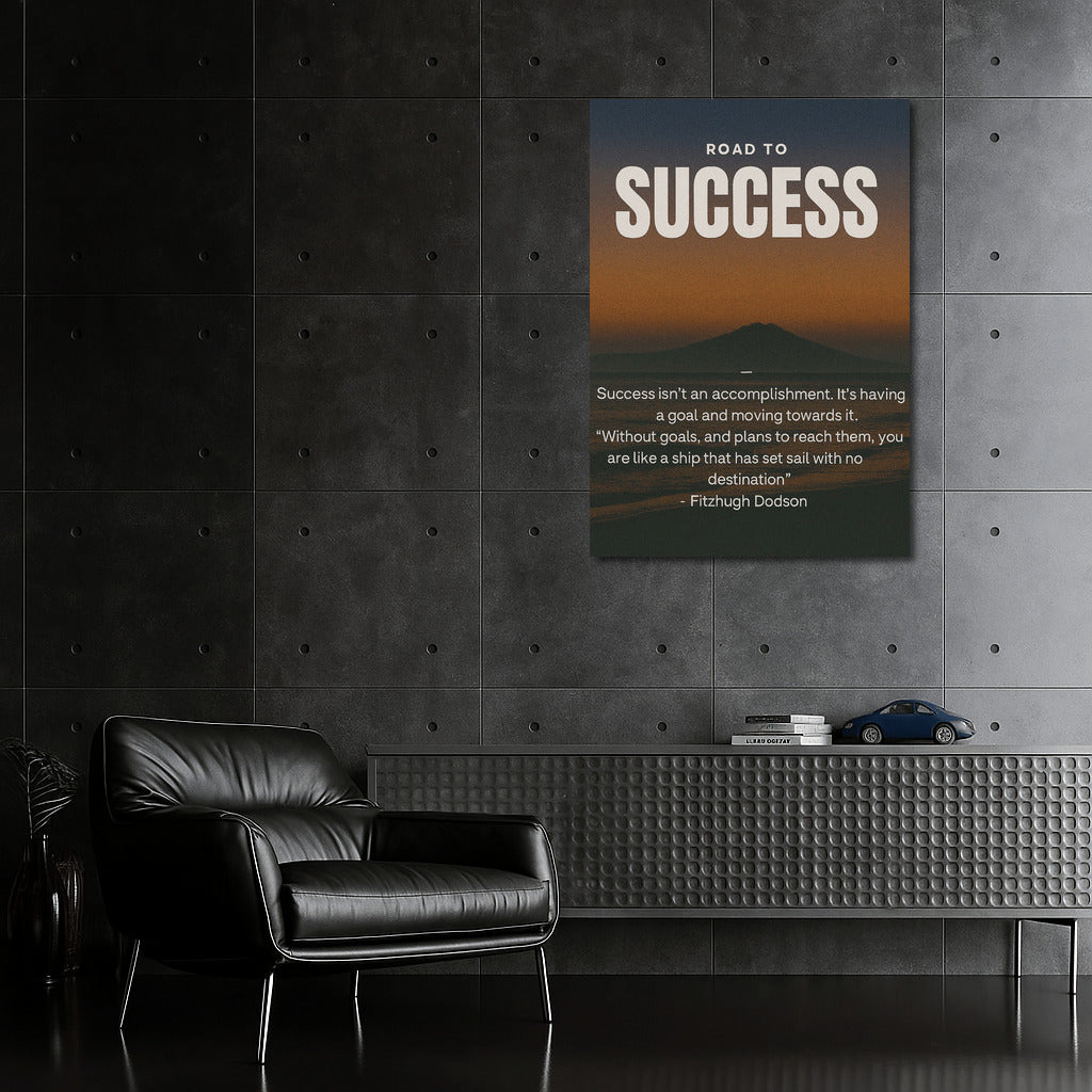 The Road to Success: Forward to Goals and Dreams