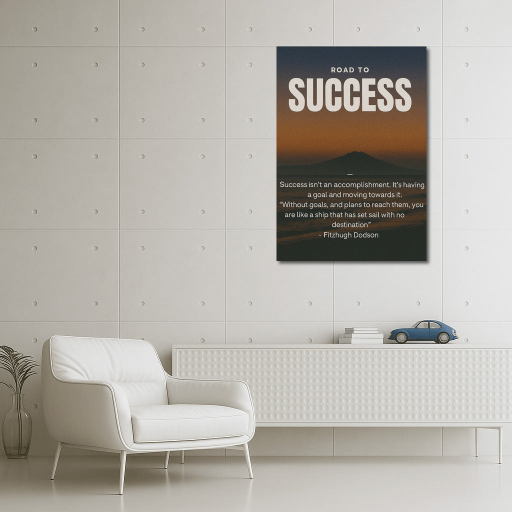 The Road to Success: Forward to Goals and Dreams