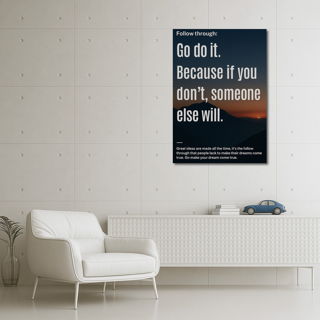 Dream in Action: Make It Happen Before It's Too Late