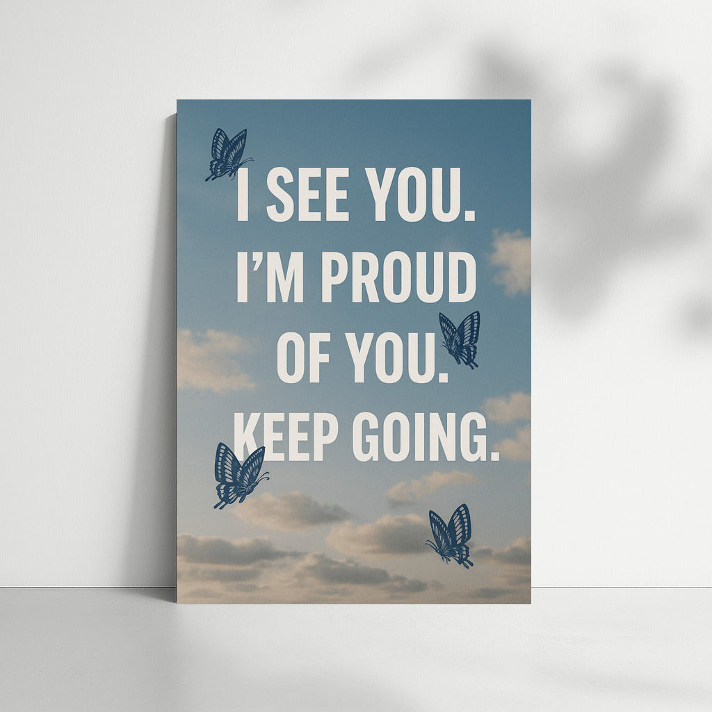 I'm Proud of You: Daily Support and Motivation