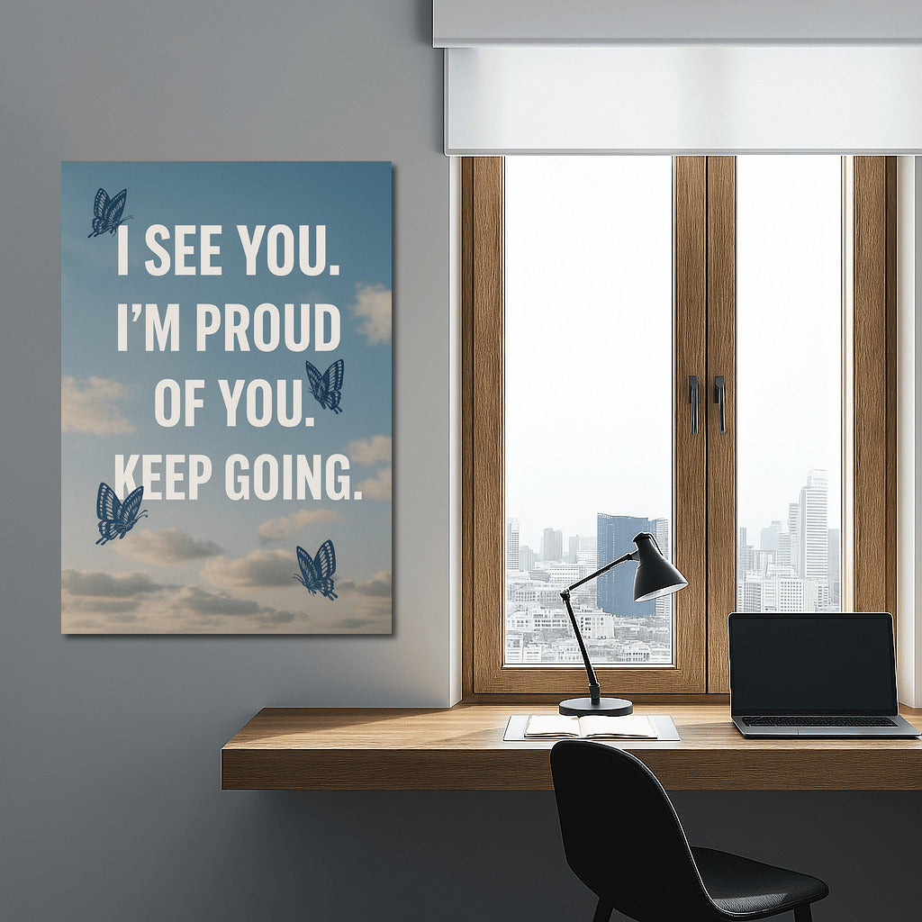 I'm Proud of You: Daily Support and Motivation