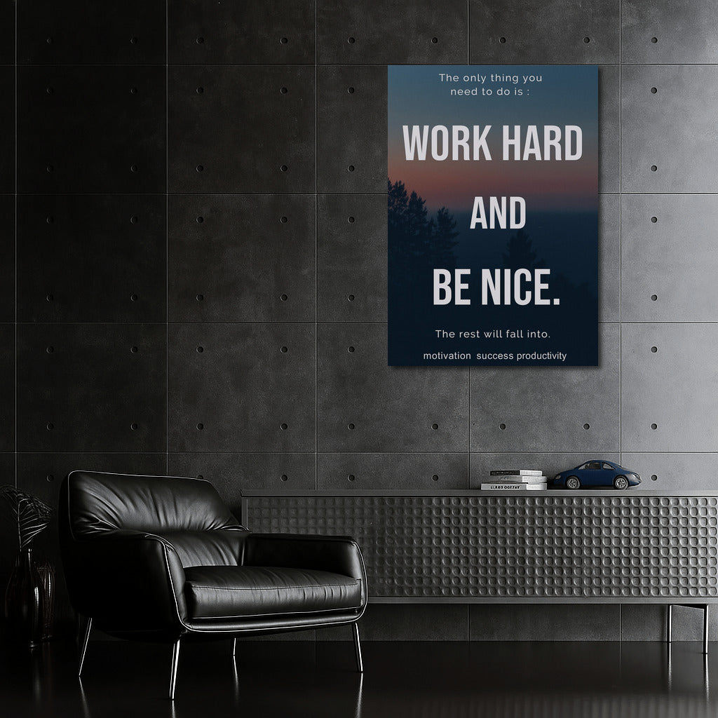 Work Hard and Be Kind: The Path to Success and Productivity
