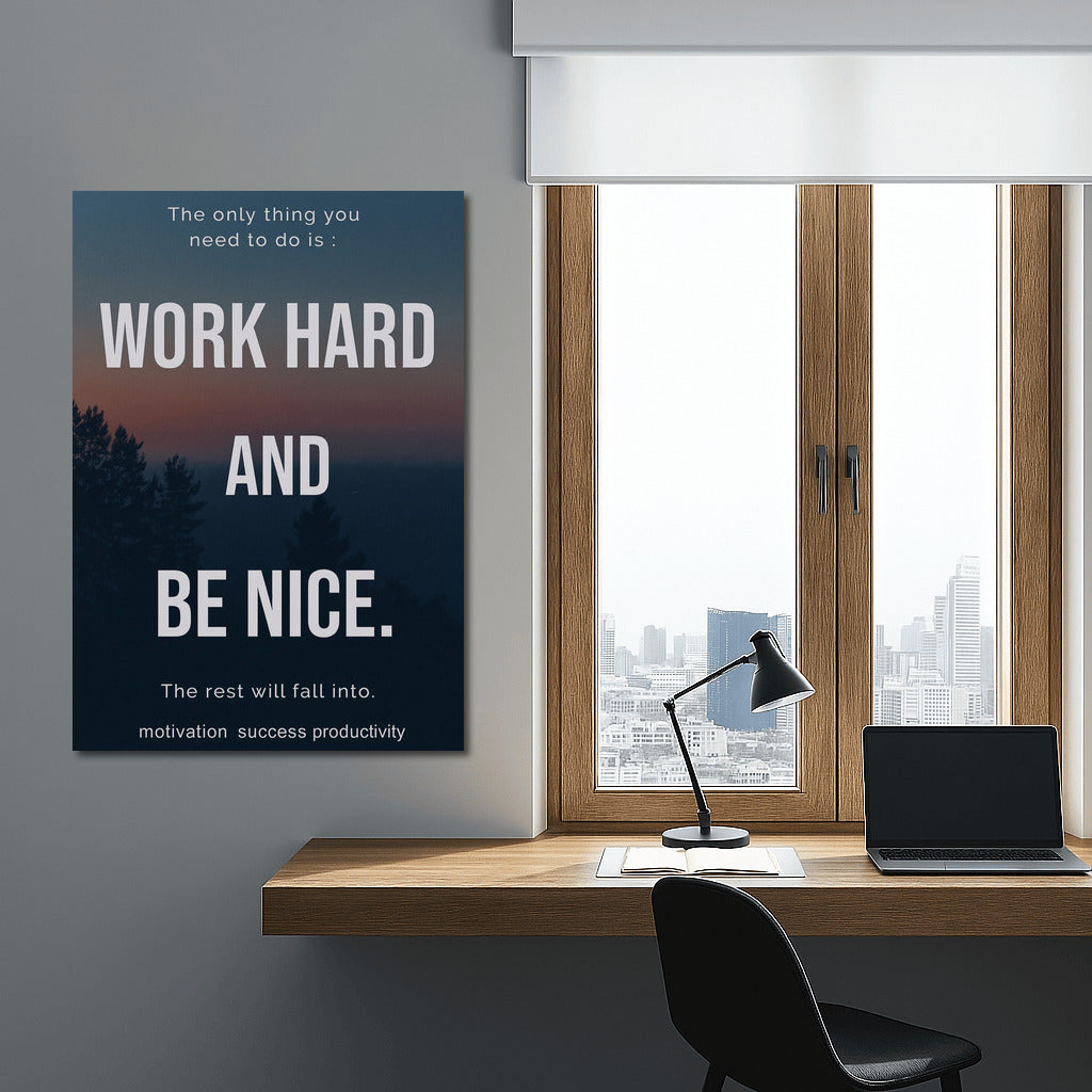 Work Hard and Be Kind: The Path to Success and Productivity