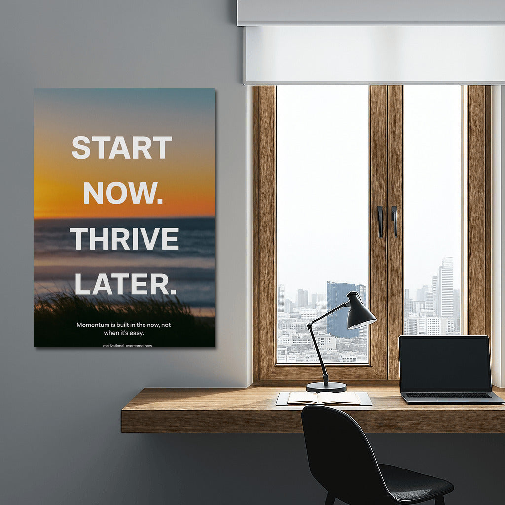 Start Now: Motivation to Overcome Obstacles