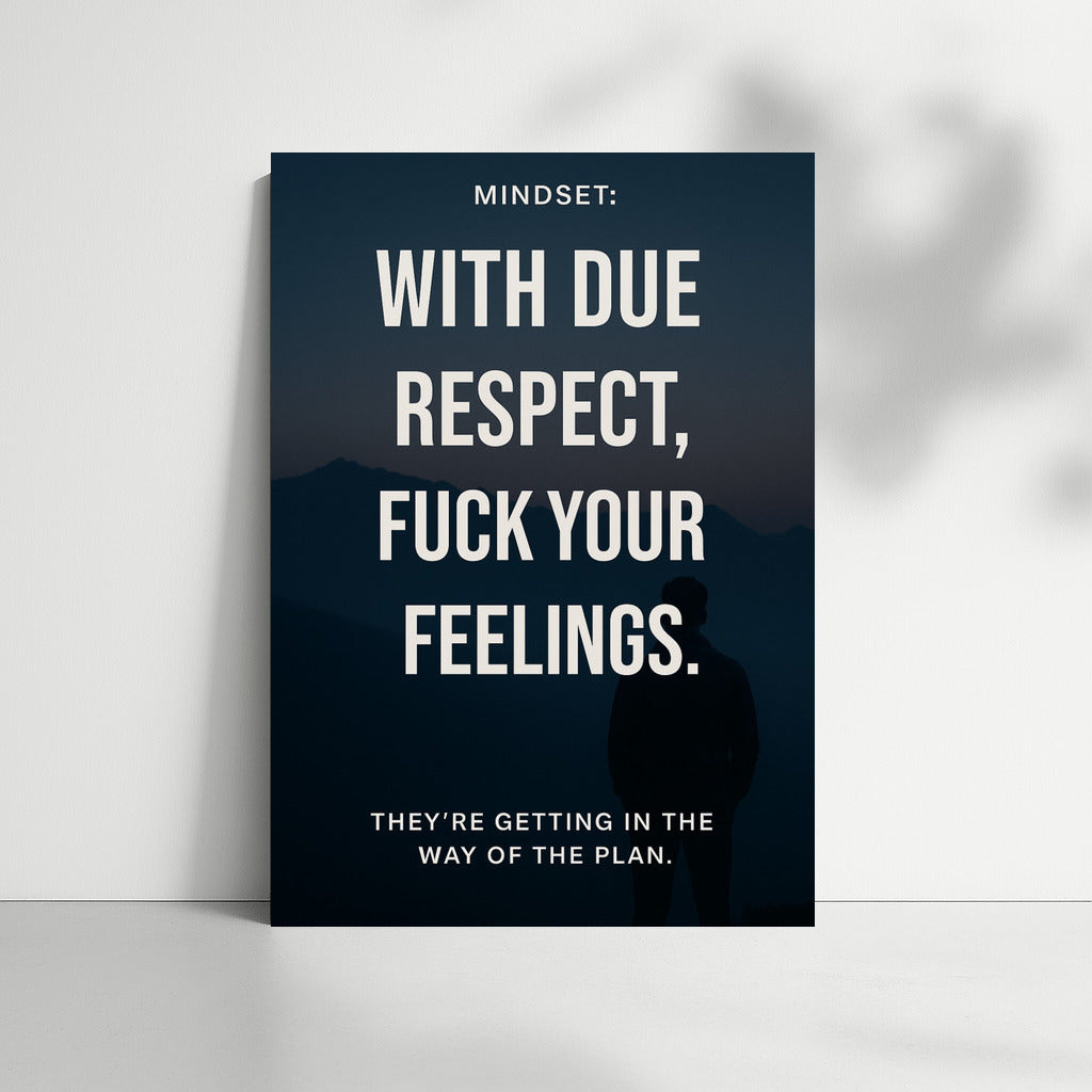 Focus and Discipline: Feelings Interfere with the Plan