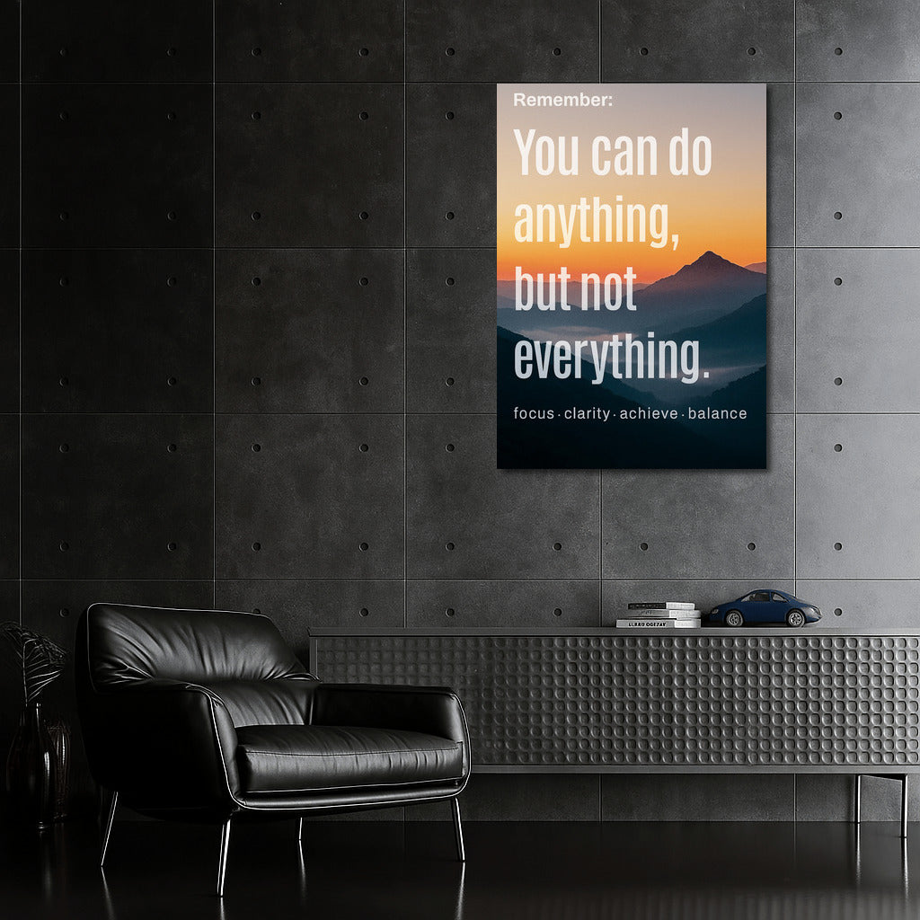 You Can Do Anything: Focus, Clarity, and Balance for Success