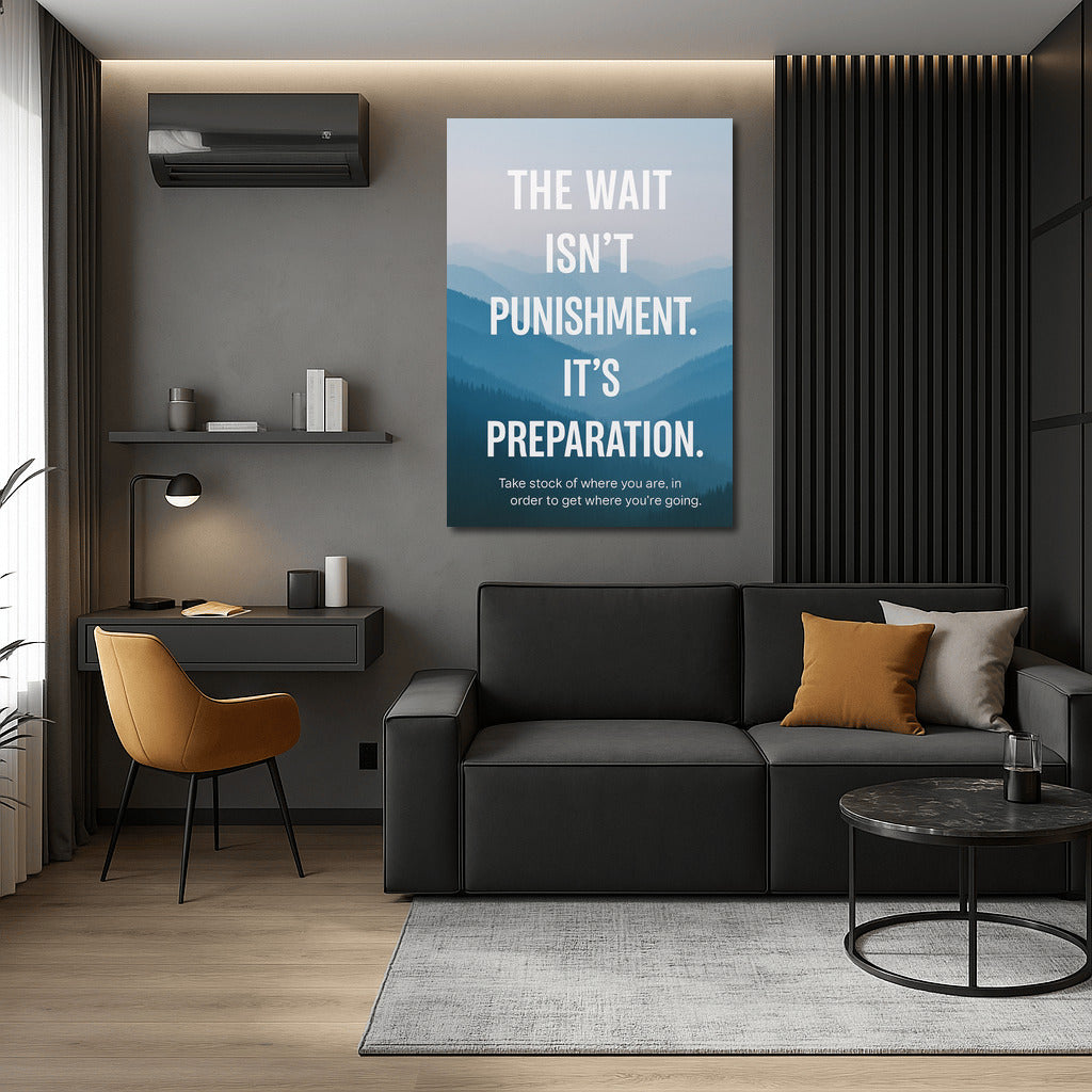 Blue Mountains in the Mist: Waiting as Preparation
