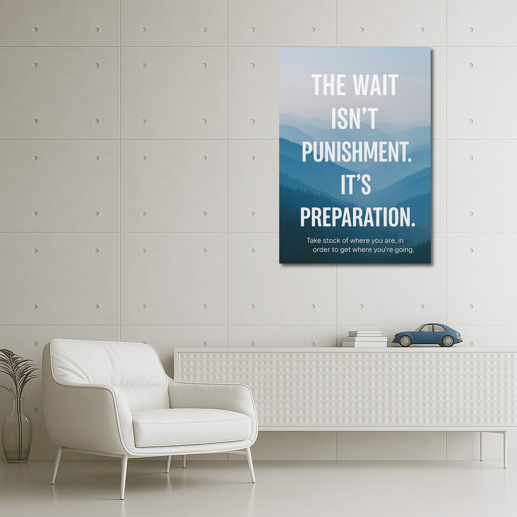 Blue Mountains in the Mist: Waiting as Preparation