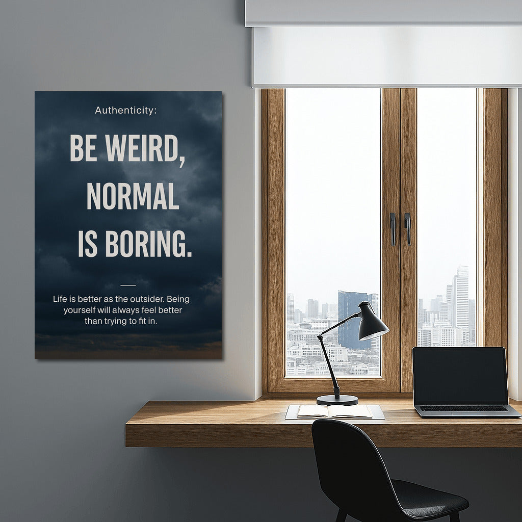 Be Weird: Embrace Your Unique Mindset