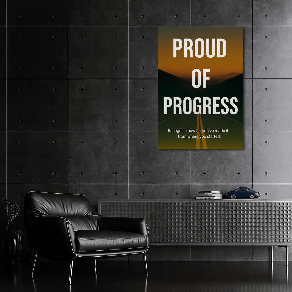 Proud of Progress: The Path to Perfection and Achievement