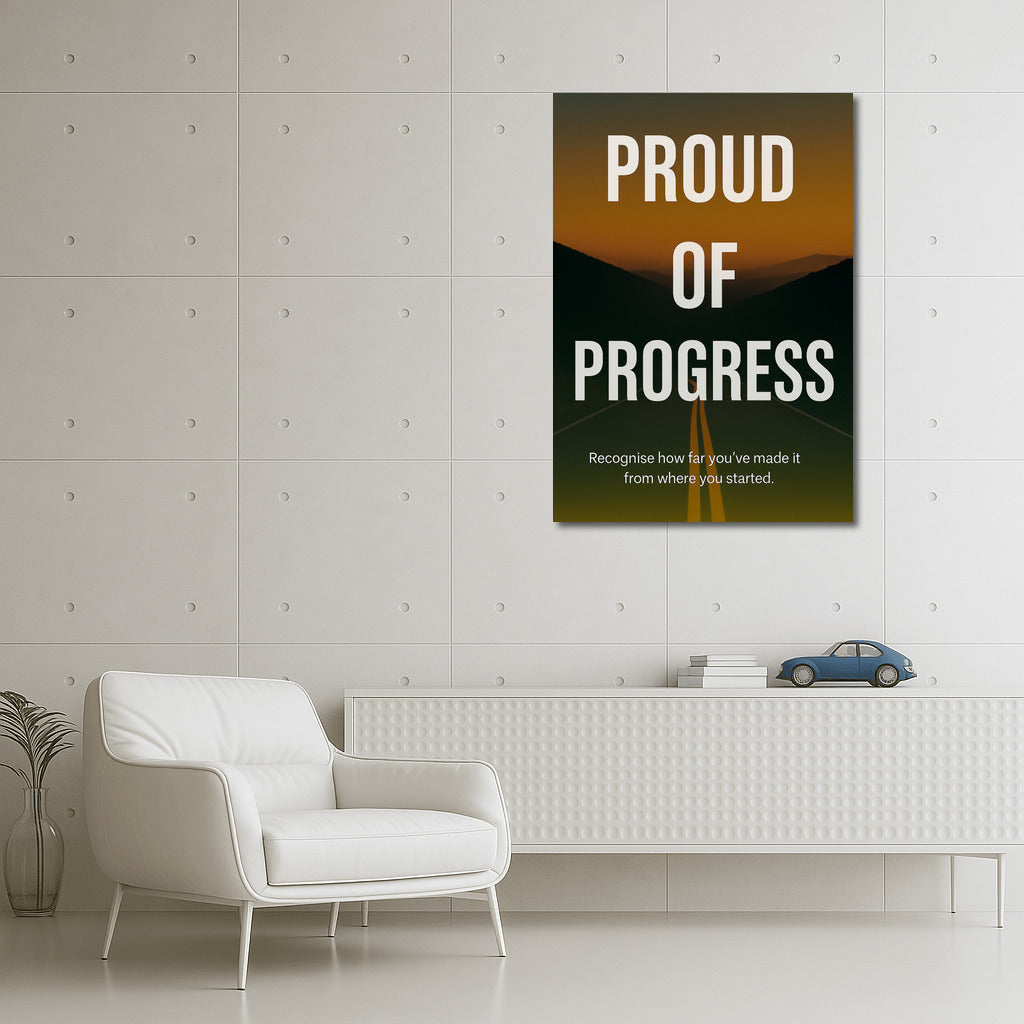 Proud of Progress: The Path to Perfection and Achievement