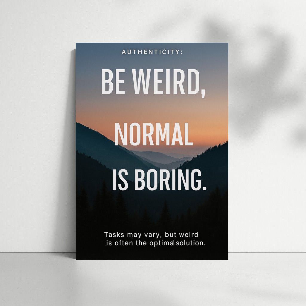 Be Weird: Originality is the Key to Success